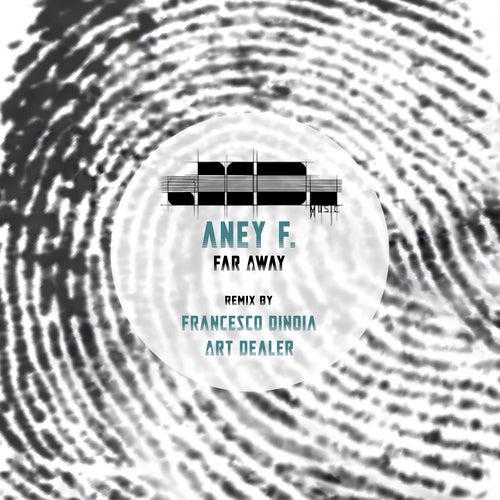 Aney F. – Far Away [EMBI117]